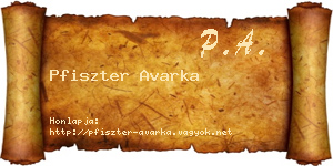 Pfiszter Avarka névjegykártya